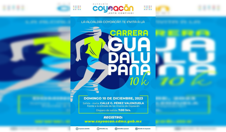 Invita Alcaldía Coyoacán a la Carrera Guadalupana 10K