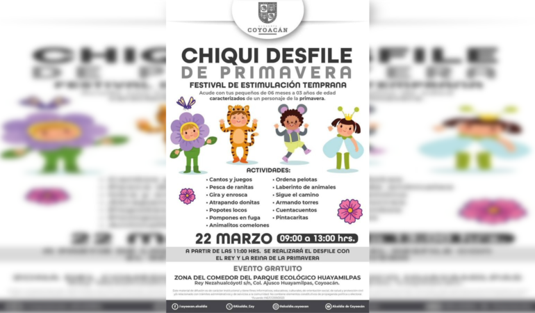 Invita Coyoacán al “Chiqui festival de primavera”
