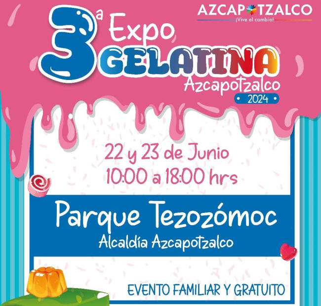 Se acerca la expo Gelatina 2024 en Azcapotzalco